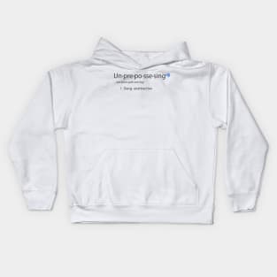 UNPREPOSSESING Kids Hoodie